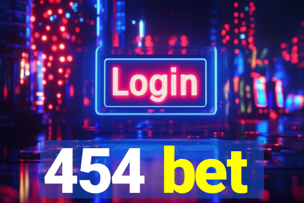 454 bet